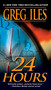 24 Hours (A Suspense Thriller) by Greg Iles, 9780451203595