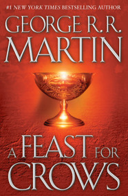 A Feast for Crows by George R. R. Martin, 9780553801507