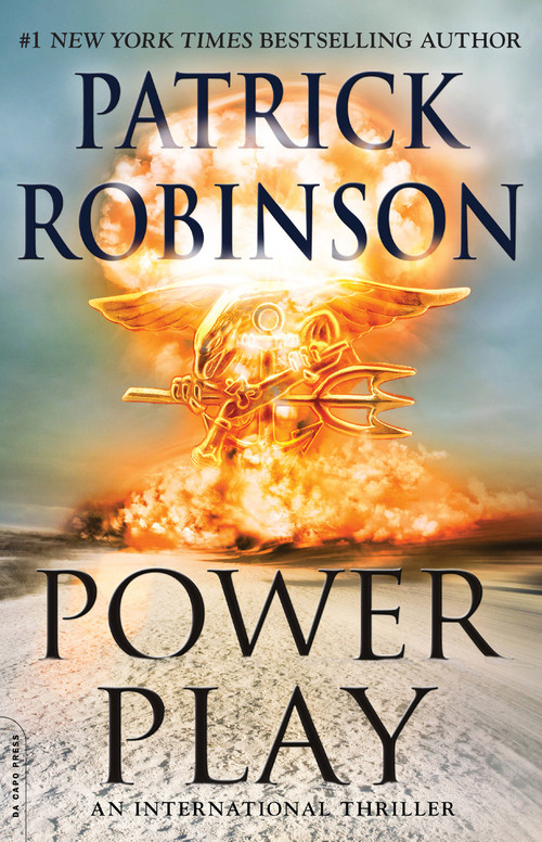 Power Play - 9780306822520 by Patrick Robinson, 9780306822520