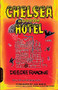Chelsea Horror Hotel (A Novel) by Dee Dee Ramone, Joe Dante, 9780306825002