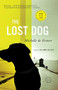 The Lost Dog (A Novel) by Michelle de Kretser, 9780316001847