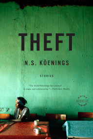 Theft (Stories) by N. S. Köenings, 9780316001861