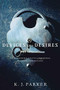 Devices and Desires by K. J. Parker, 9780316003384
