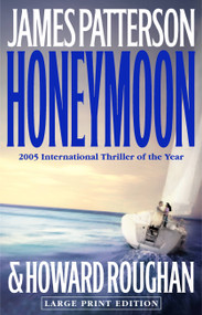 Honeymoon by James Patterson, Howard Roughan, 9780316009560