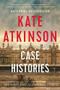 Case Histories (A Novel) by Kate Atkinson, 9780316010702