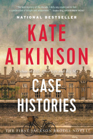 Case Histories (A Novel) by Kate Atkinson, 9780316010702