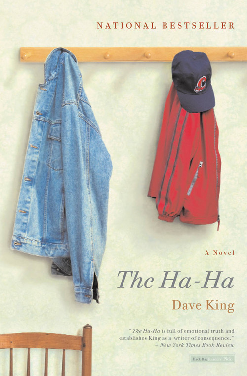The Ha-Ha (A Novel) by Dave King, 9780316010719