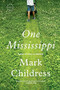 One Mississippi by Mark Childress, 9780316012126