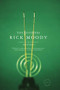 The Diviners - 9780316013277 by Rick Moody, 9780316013277
