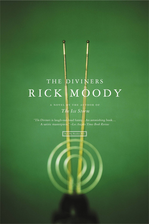 The Diviners - 9780316013277 by Rick Moody, 9780316013277