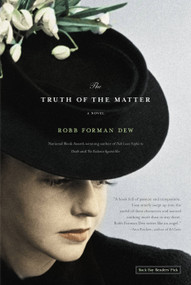 The Truth of the Matter - 9780316013307 by Robb Forman Dew, 9780316013307
