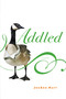 Addled (A Novel) by JoeAnn Hart, 9780316015004