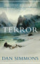 The Terror (A Novel) by Dan Simmons, 9780316017459