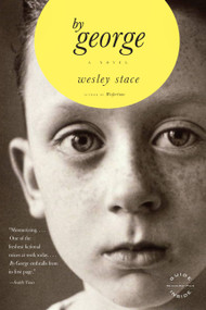 by George (A Novel) by Wesley Stace, 9780316018685