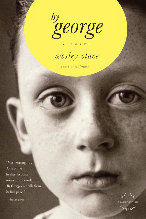 by George (A Novel) by Wesley Stace, 9780316018685