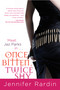 Once Bitten, Twice Shy by Jennifer Rardin, 9780316020466