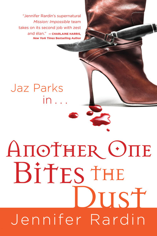 Another One Bites the Dust by Jennifer Rardin, 9780316020572