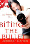Biting the Bullet by Jennifer Rardin, 9780316020589