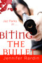 Biting the Bullet by Jennifer Rardin, 9780316020589