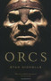 Orcs by Stan Nicholls, 9780316033701