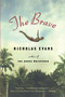 The Brave (A Novel) by Nicholas Evans, 9780316033770