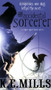 The Accidental Sorcerer by K. E. Mills, 9780316035422