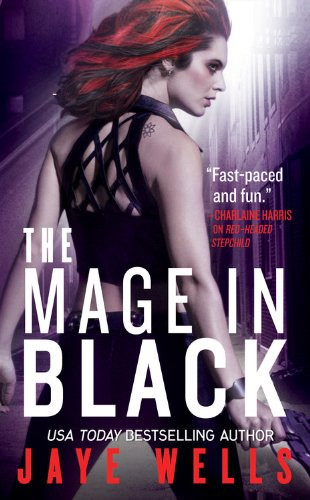 The Mage in Black by Jaye Wells, 9780316037808