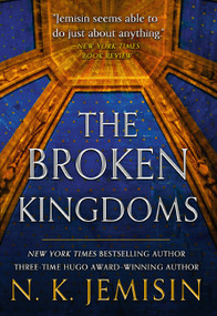 The Broken Kingdoms by N. K. Jemisin, 9780316043960