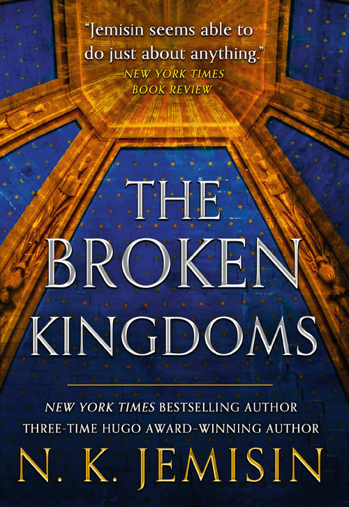 The Broken Kingdoms by N. K. Jemisin, 9780316043960