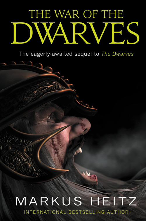 The War of the Dwarves by Markus Heitz, 9780316049368