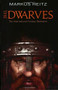 The Dwarves by Markus Heitz, 9780316049443