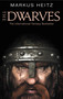 The Dwarves by Markus Heitz, 9780316049443