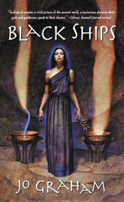 Black Ships by Jo Graham, 9780316067997