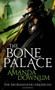 The Bone Palace by Amanda Downum, 9780316069007
