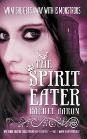 The Spirit Eater by Rachel Aaron, 9780316069083