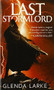 The Last Stormlord by Glenda Larke, 9780316069151