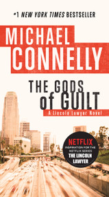 The Gods of Guilt by Michael Connelly, 9780316069496