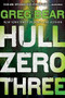 Hull Zero Three by Greg Bear, 9780316072809