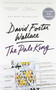The Pale King by David Foster Wallace, 9780316074223