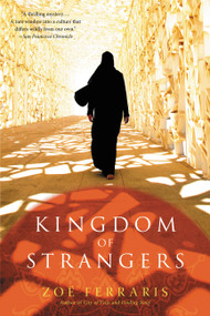 Kingdom of Strangers (A Novel) by Zoë Ferraris, 9780316074254