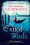 The Exiled Blade by Jon Courtenay Grimwood, 9780316074360