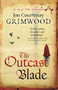 The Outcast Blade by Jon Courtenay Grimwood, 9780316074421