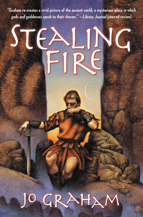 Stealing Fire by Jo Graham, 9780316076395