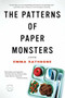 The Patterns of Paper Monsters by Emma Rathbone, 9780316077507