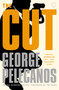 The Cut by George Pelecanos, 9780316078436
