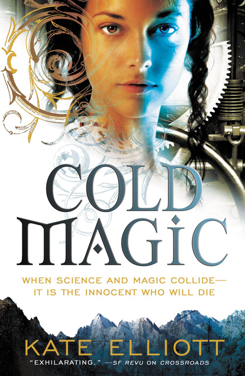 Cold Magic by Kate Elliott, 9780316080859