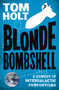Blonde Bombshell by Tom Holt, 9780316086998