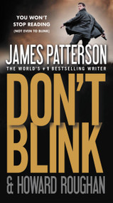 Don't Blink by James Patterson, Howard Roughan, 9780316091435