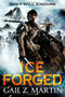 Ice Forged by Gail Z. Martin, 9780316093583