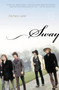Sway (A Novel) - 9780316113113 by Zachary Lazar, 9780316113113